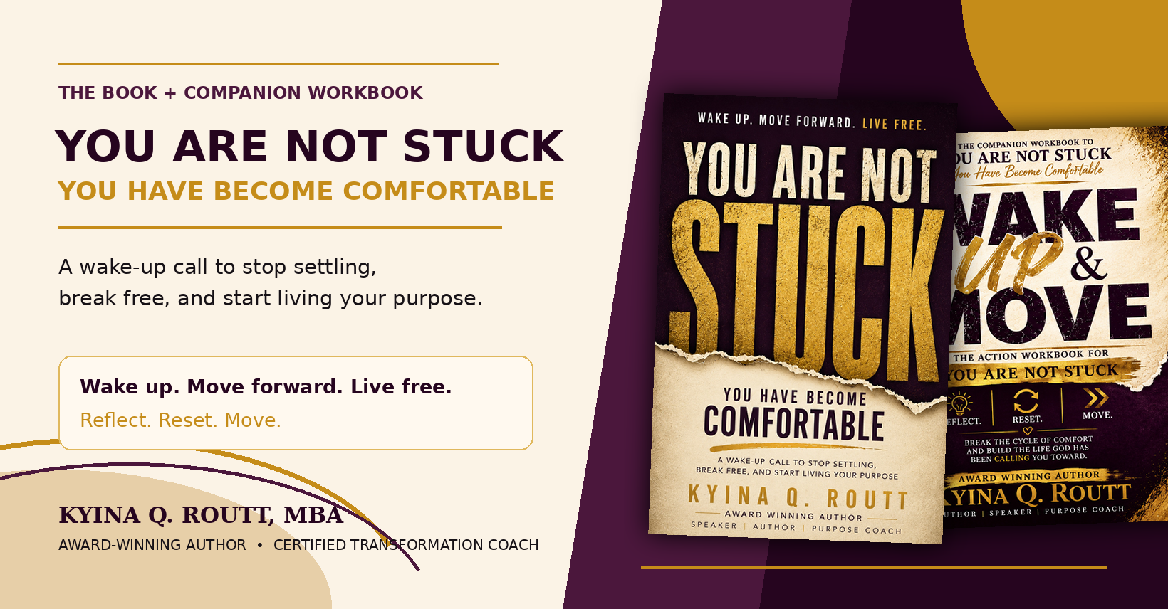 You Are Not Stuck book and companion workbook by Kyina Q. Routt
